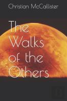 The Walks Of The Others