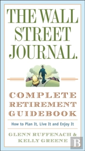 The Wall Street Journal. Complete Retirement Guidebook