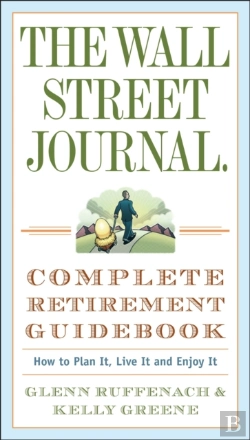 Bertrand.pt - The Wall Street Journal. Complete Retirement Guidebook