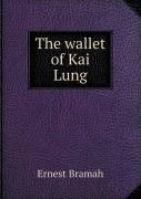 The Wallet Of Kai Lung