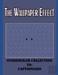 The Wallpaper Effect