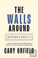 The Walls Around Opportunity