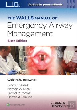 Bertrand.pt - The Walls Manual Of Emergency Airway Management
