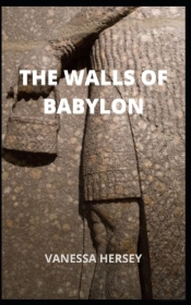 The Walls Of Babylon