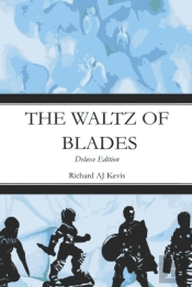 The Waltz Of Blades
