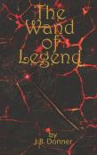 The Wand Of Legend