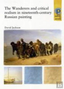 Bertrand.pt - The Wanderers And Critical Realism In Nineteenth Century Russian Painting