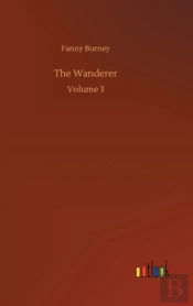 The Wanderer:Volume 3