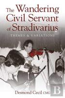 The Wandering Civil Servant Of Stradivarius