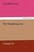 The Wandering Jew - Volume 02