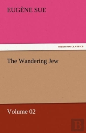 The Wandering Jew - Volume 02