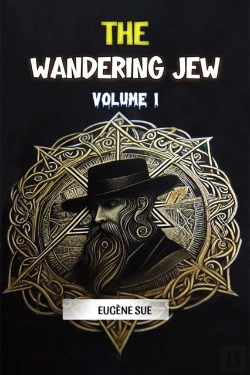 Bertrand.pt - The Wandering Jew Volume 1 (Edition2024)