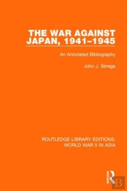 Bertrand.pt - The War Against Japan, 1941-1945 (Rle World War Ii In Asia)