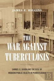 The War Against Tuberculosis