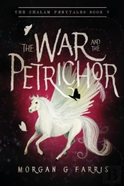 The War And The Petrichor