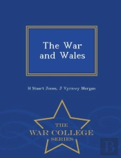The War And Wales - War College Series
