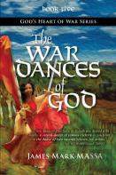 The War Dances Of God