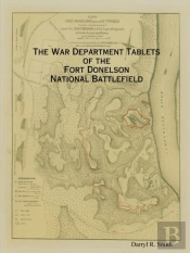 The War Department Tablets Of The Fort Donelson National Battlefield