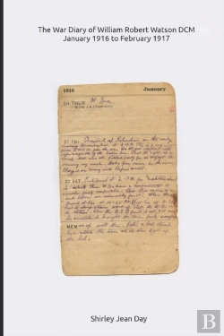 Bertrand.pt - The War Diary Of William Robert Watson D