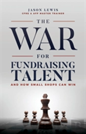 The War For Fundraising Talent