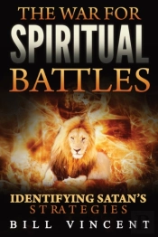 The War For Spiritual Battles