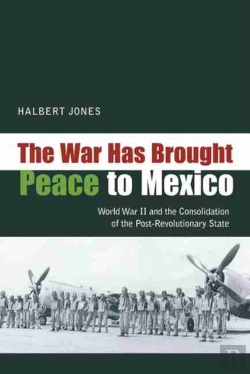 Bertrand.pt - The War Has Brought Peace To Mexico