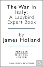The War In Italy: A Ladybird Expert Book