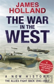 The War In The West: A New History