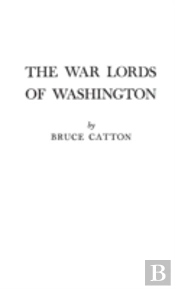 The War Lords Of Washington