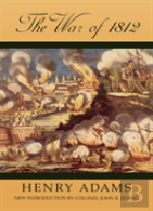 The War Of 1812