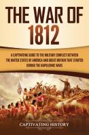 The War Of 1812