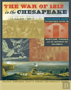 Bertrand.pt - The War Of 1812 In The Chesapeake