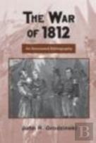 The War Of 1812