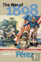 The War Of 1898