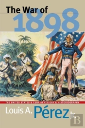 The War Of 1898