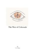 The War Of Colossals