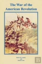 The War Of The American Revolution