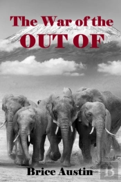 The War Of The Out Of