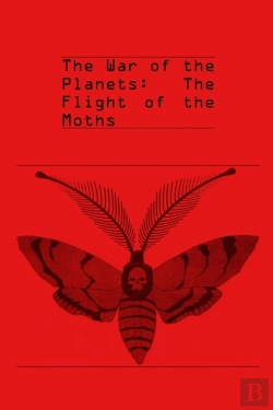 Bertrand.pt - The War Of The Planets: The Flight Of The Moths