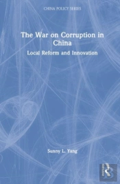 The War On Corruption In China