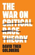 The War On Critical Race Theory