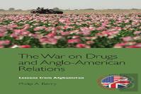The War On Drugs And Anglo-American Relations