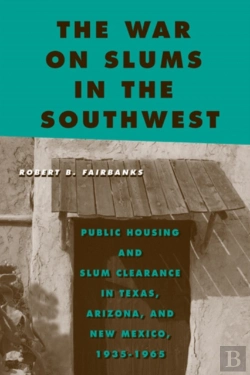 Bertrand.pt - The War On Slums In The Southwest