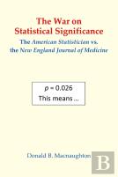 The War On Statistical Significance