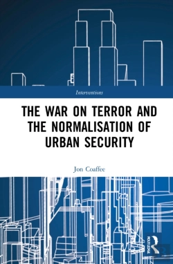 Bertrand.pt - The War On Terror And The Normalisation Of Urban Security