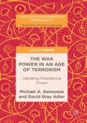 The War Power In An Age Of Terrorism