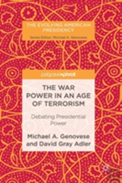 Bertrand.pt - The War Power In An Age Of Terrorism