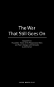 The War That Still Goes On