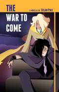 The War To Come