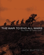 The War To End All Wars